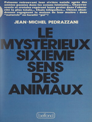 cover image of Le mystérieux sixième sens des animaux